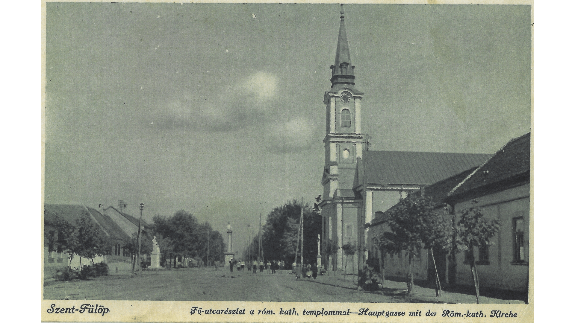 Die Kirche Filipowas 1941. Eine neue Postkarte nach der Wiedereingliederung der Batschka nach Ungarn. Foto: Archiv Freundeskreis Filipowa